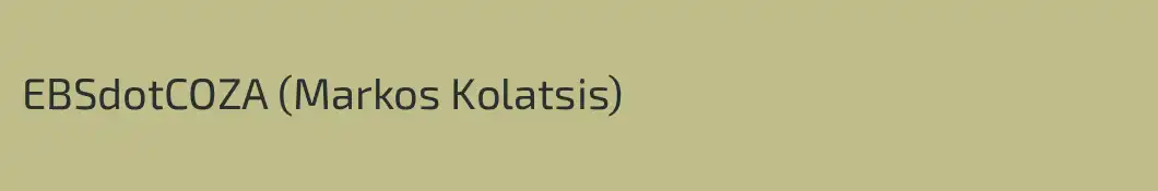 EBSdotCOZA (Markos Kolatsis)